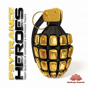 PsyTrance Heroes Vol. 1