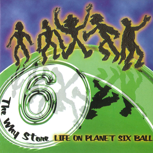 Life on Planet Six Ball cover