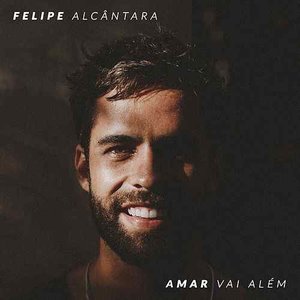 Amar Vai Além