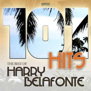 101 Hits - Best of Harry Belafonte