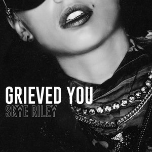 Grieved You - Single