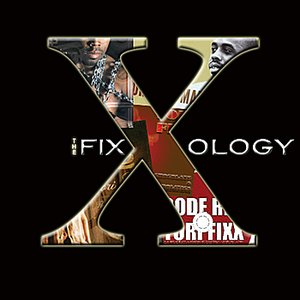 The Fixxology