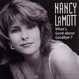 What's Good About Goodbye? cover