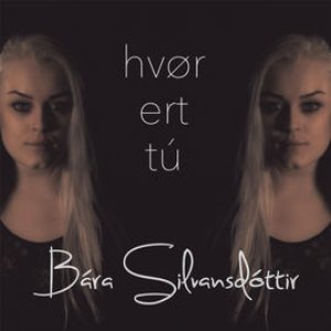 Hvør Ert Tú