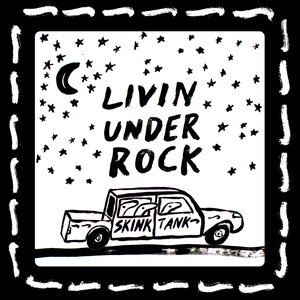 Livin Under Rock