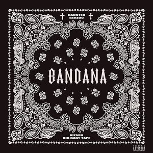 BANDANA I [Explicit]