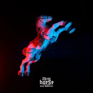 Metalhorse [Explicit]