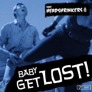 Baby Get Lost!