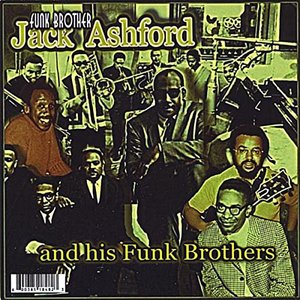 Jack Ashford & His Funk Brothers