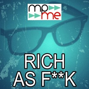 Rich as Fuck