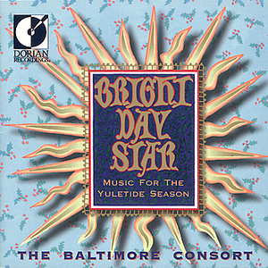Bright Day Star - Music for the Yuletide Season cover