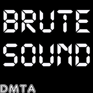 Brute Sound (Original)