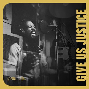Thee Sacred Souls - Give Us Justice - Zortam Music