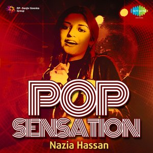 Pop Sensation: Nazia Hassan