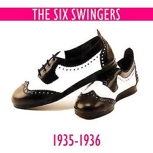 The Six Swingers: 1934 - 1935