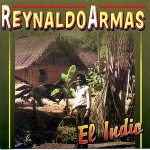 Reynaldo Armas - El indio - Zortam Music