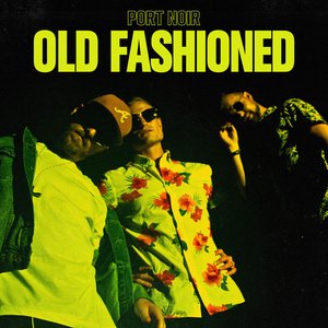 Old Fashioned - Single