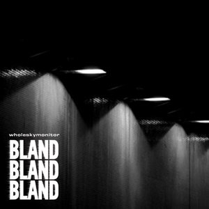 Bild für 'Bland Bland Bland'