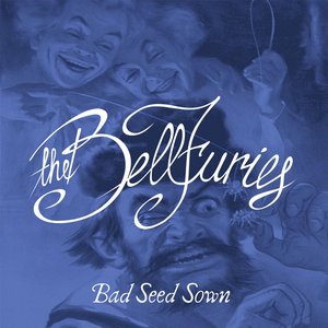 Bad Seed Sown
