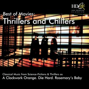 Best of Movies : Thrillers and Chillers (A Clockwork Orange, Die Hard, Rosemary's Baby)
