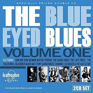 Blue Eyed Blues Vol. 1