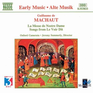 'MACHAUT: La Messe de Nostre Dame / Le Voir Dit' için resim