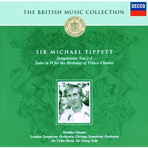 Tippett: Symphonies Nos.1-3; Suite for the Birthday of Prince Charles