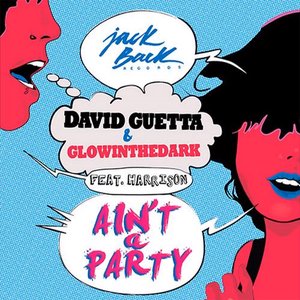 AIN'T A PARTY