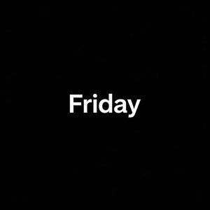 Friday [Explicit]