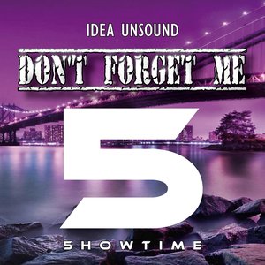 Don't Forget Me