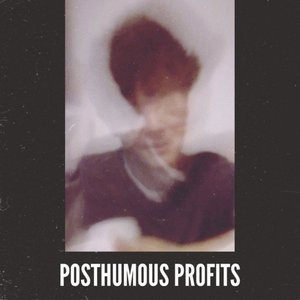 Posthumous Profits