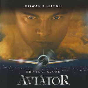 The Aviator (Original Score)