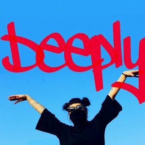 Deeply
