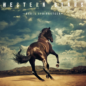 Bruce Springsteen - Western Stars - A Film By Thom Zimny & Bruce Springsteen - Zortam Music