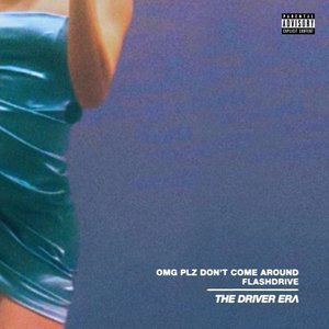 OMG Plz Don’t Come Around / flashdrive - Single