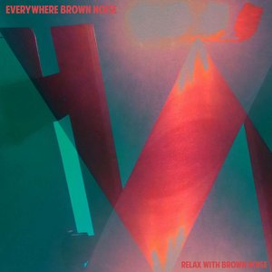 Everywhere Brown Noise のアバター