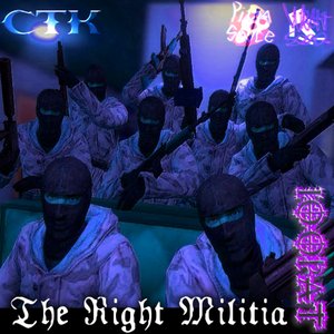 The Right Militia (Never The Left, Never The Wrong)