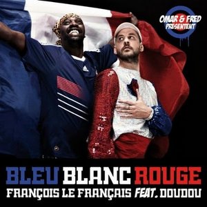 Bleu, Blanc, Rouge