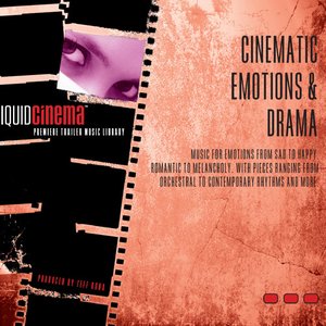 Cinematic Emotions & Drama