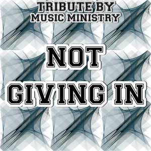 Not Giving In - A Tribute to Rudimental