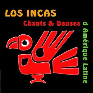 Los Incas - Chants et danses de l'Amérique latine