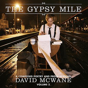The Gypsy Mile Reading, Vol. 2
