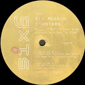 Bells Of N.Y. / I Feel High (Remixes)
