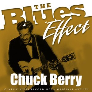 The Blues Effect - Chuck Berry