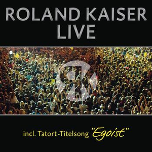Roland Kaiser - (I, Eye, Aye) Live At The Montreux Jazz Festival, Switzerland 1972 - Zortam Music