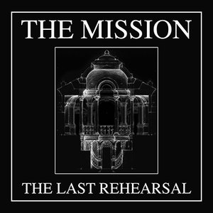 The Last Rehearsal