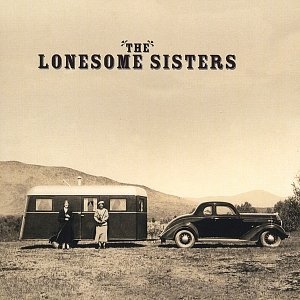 The Lonesome Sisters