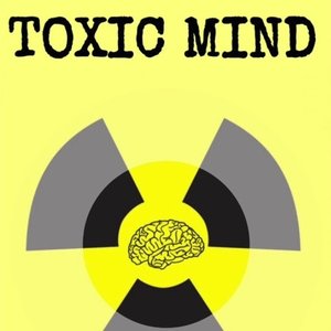 Toxic Mind