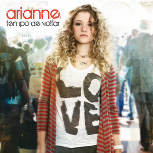 Arianne - Tempo De Voltar - Zortam Music