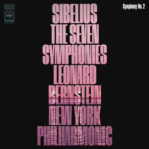 Sibelius: Symphony No. 6 in D Minor, Op. 104 & Symphony No. 7 in C Major, Op. 105